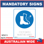 MANDATORY SIGN - MS015 - FOOT BATH MUST BE USED 